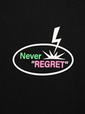  Never Regret T-Shirt